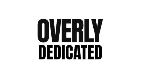 Overly Dedicated MTL
